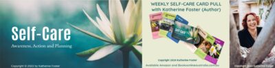 Weekly Self-Care Card Pull With Katherine Foster (Author)_ Copyright 2024 Katherine Foster